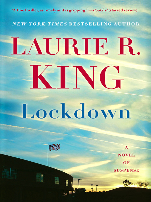 Title details for Lockdown by Laurie R. King - Available